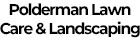Polderman Lawn Care & Landscaping